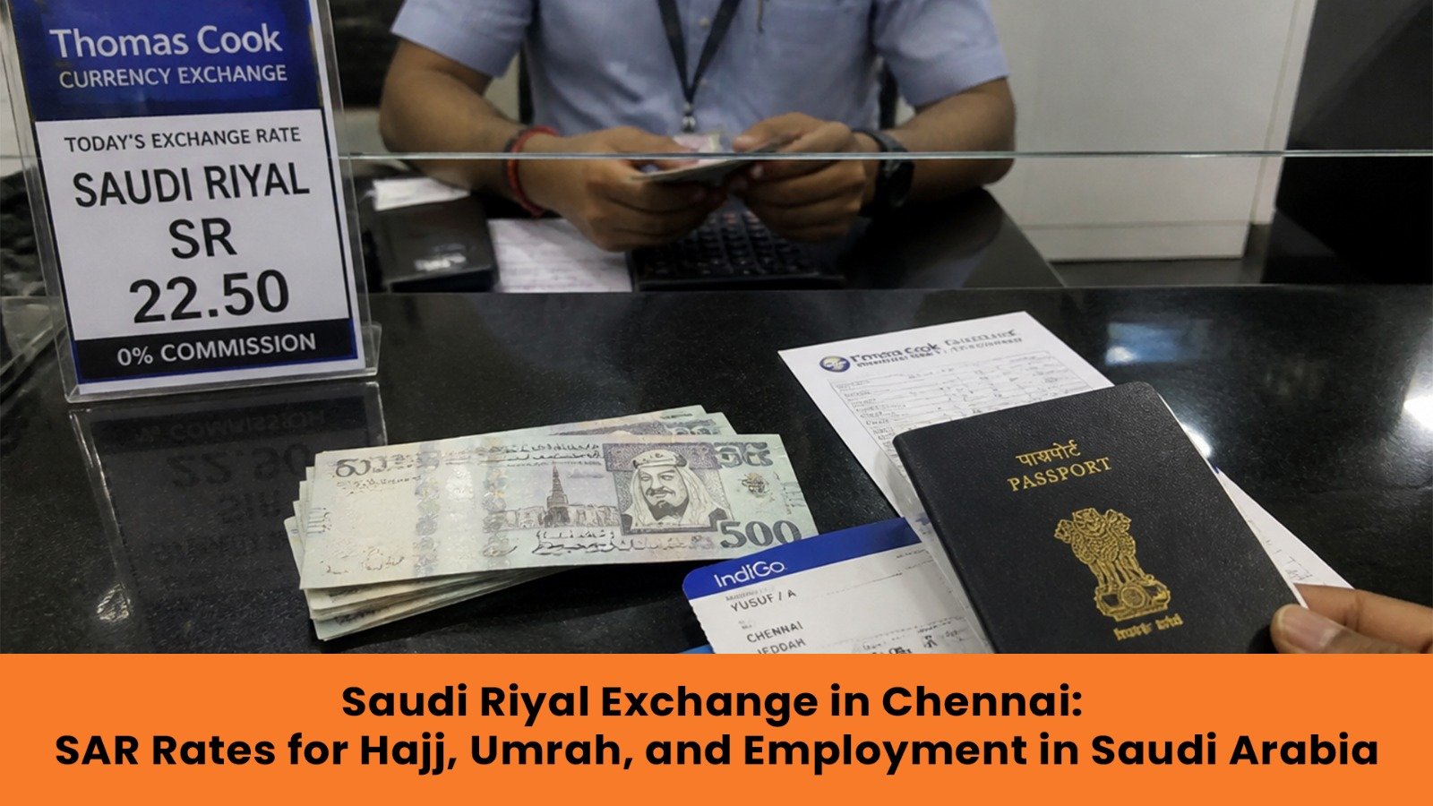 Saudi Riyal Exchange Chennai | SAR Rates Hajj Umrah